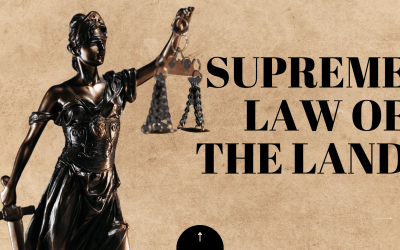 What is the Supreme Law of the Land? Understanding the Foundation of Legal Authority